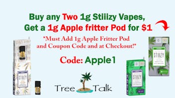 Tree Talk - Elk Grove BUY 2 STIIIZY GET APPLE FRITTER 1G POD FOR $1