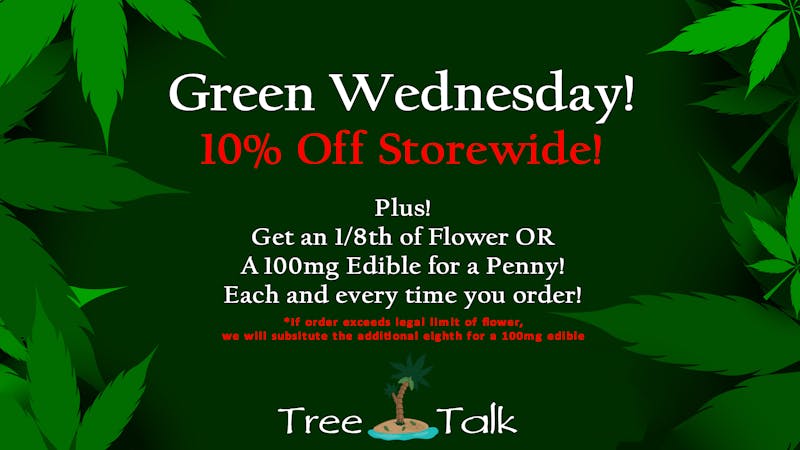 Tree Talk - Sacramento South Green Wednesday Storewide 10% OFF