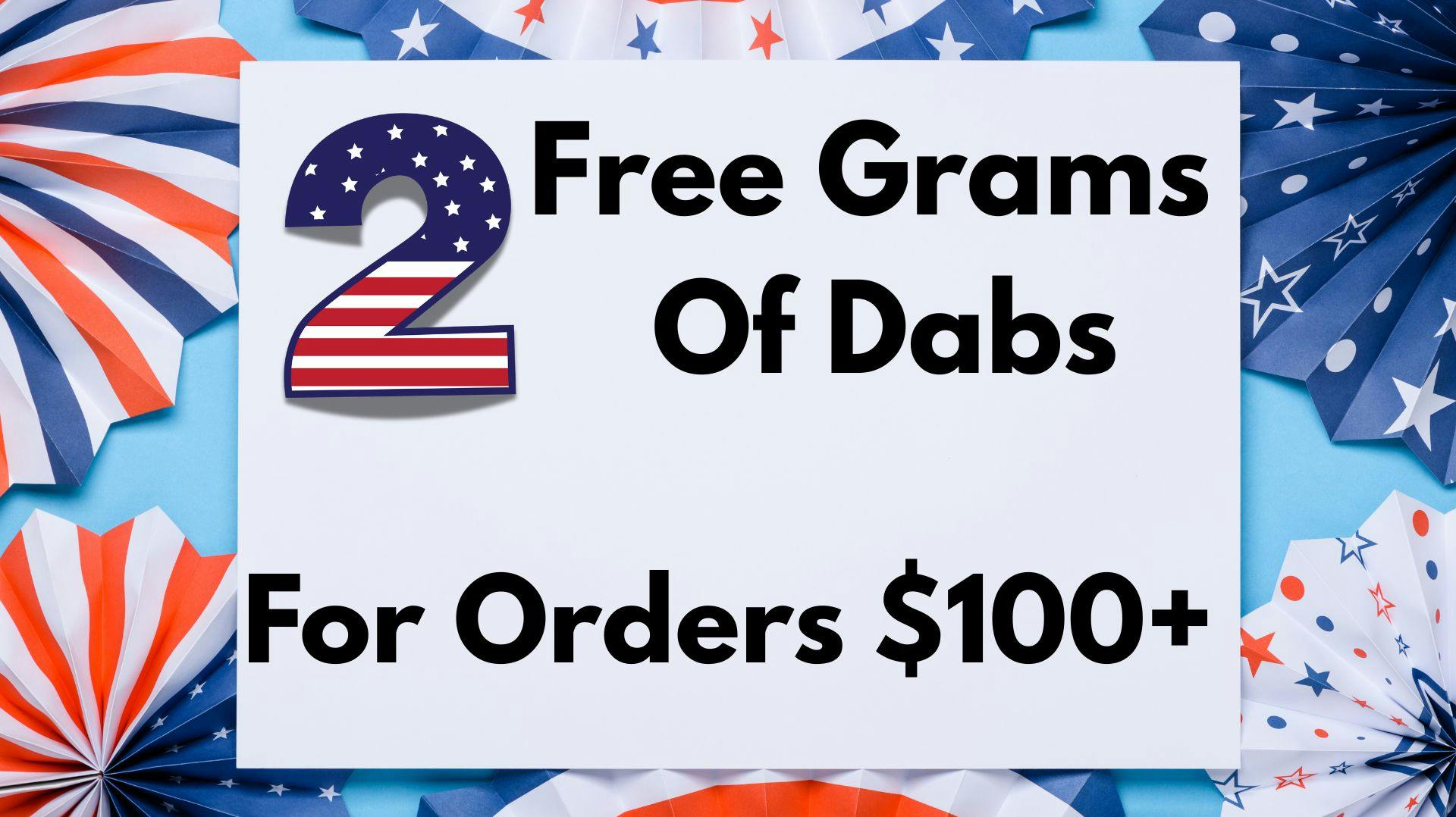 Batch's Buds 2 Free Grams of Dabs in orders $100+