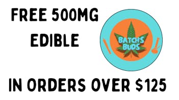 Batch's Buds Free 500mg Edible in Orders over $125 Batch's Buds