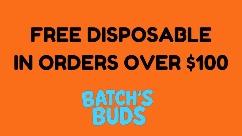 Batch's Buds Free Disposable in orders over $100