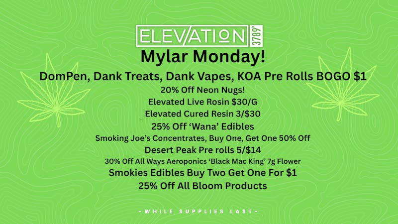 Elevation 3789 Mylar Monday!!!