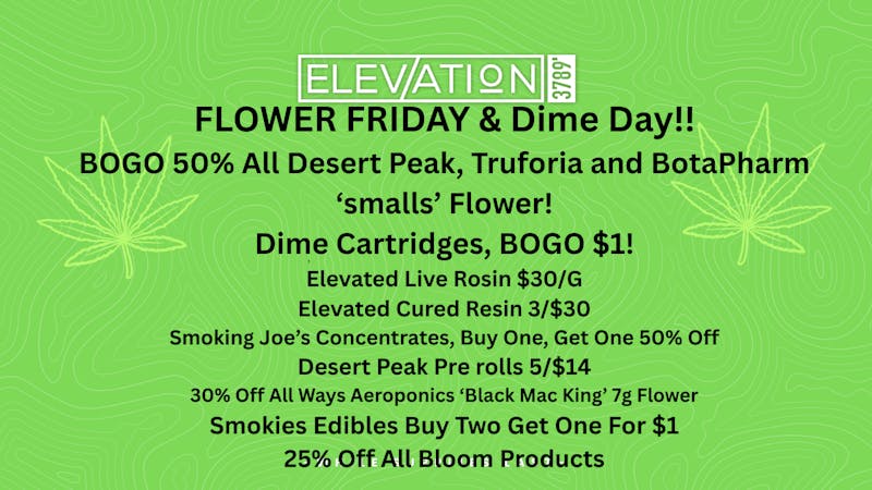 Elevation 3789 Flower Friday AND Dime Day!!!