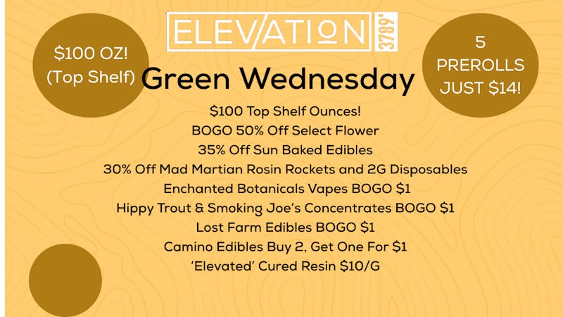 Elevation 3789 Green Wednesday!