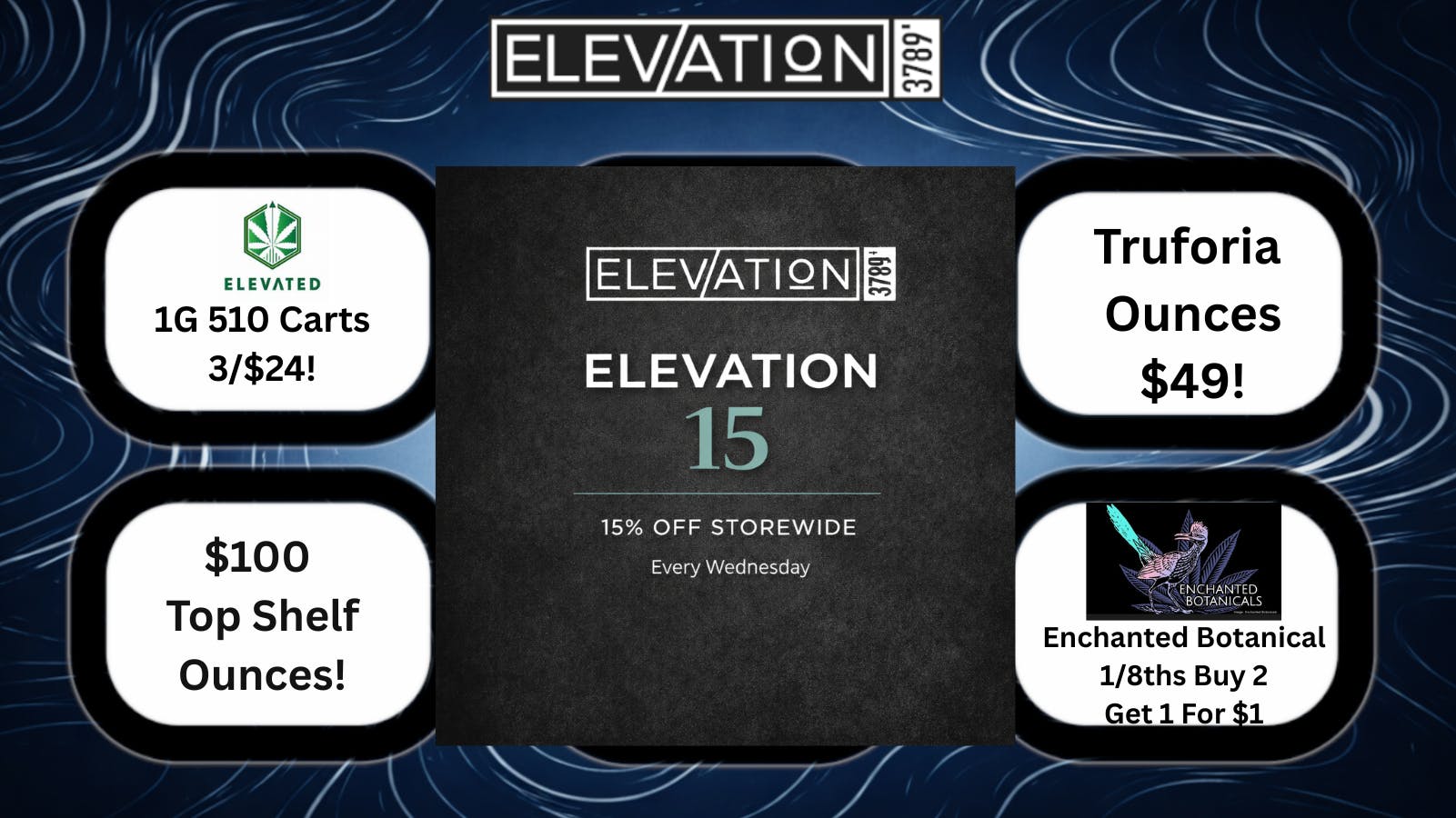 Elevation 3789 15% Off entire Store! Elevated - Ench. Botanicals!