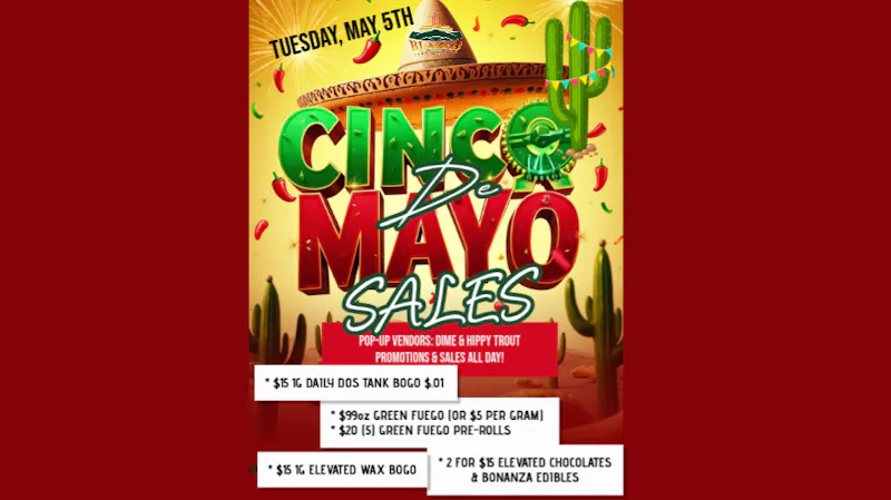 Blazed Cannabis CINCO DE MAYO SALES!