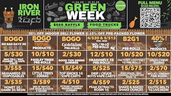 Green Pharm Iron River - Rec - Now Open! 🤑GREEN WEEK DOORBUSTERS EVERYDAY!!!!🤑