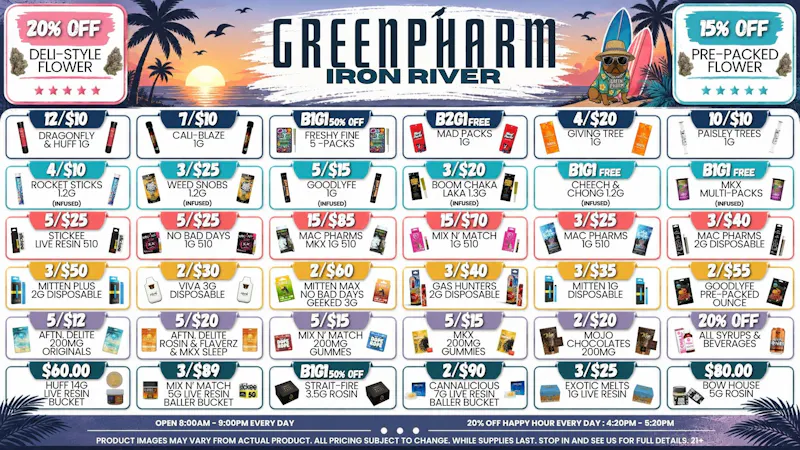 Green Pharm Iron River - Rec - Now Open! 🏖️DAILY DEALS IRON RIVER!🌞