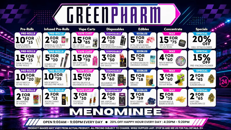 Green Pharm Menominee - Rec - 🤑DAILY SAVINGS!🤑