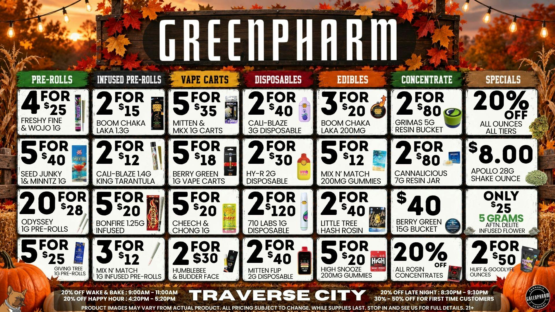 Green Pharm - Traverse City - Recreational & Medical 🍂 Cool Weather, Hot Savings !!🌞
