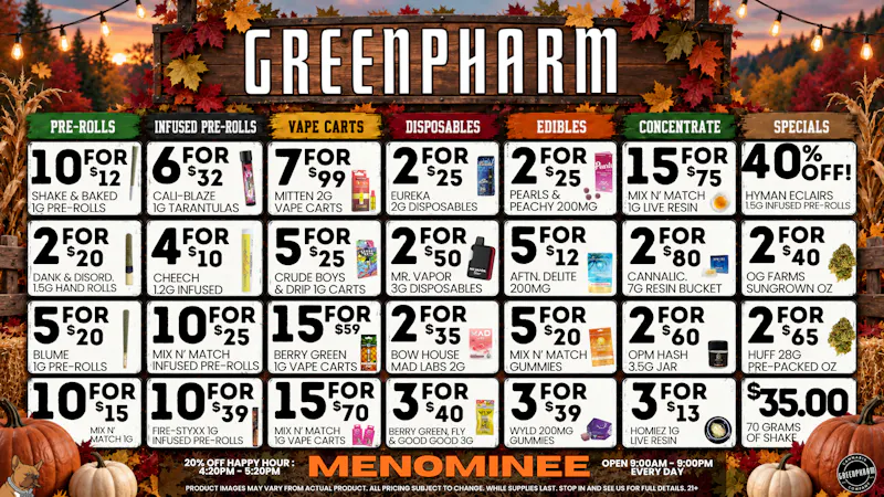 Green Pharm Menominee - Rec - 🔥⚡DAILY SAVINGS!⚡🔥