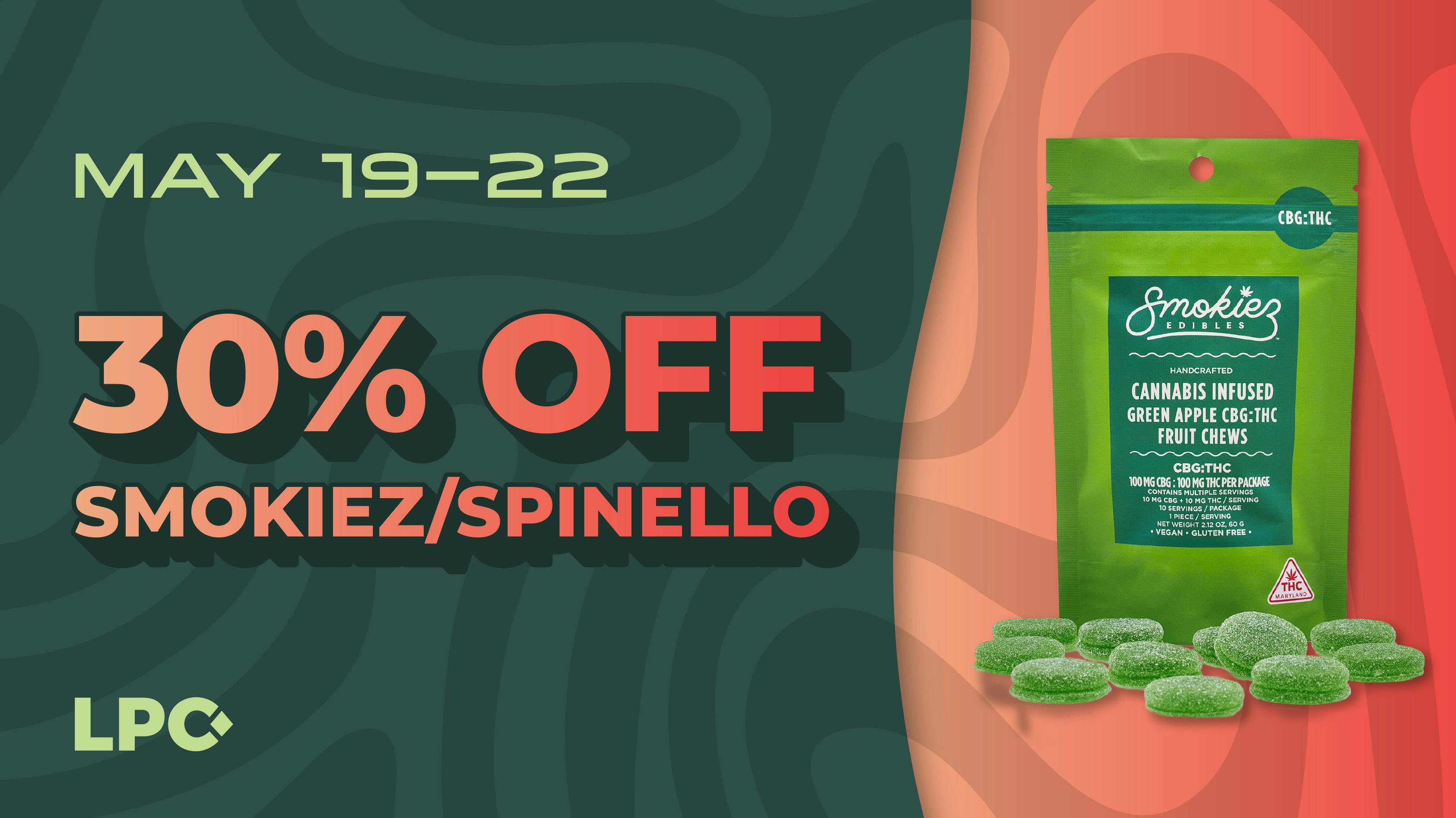Lone Peak Cannabis Co. Bozeman 30% OFF Smokiez & Spinello
