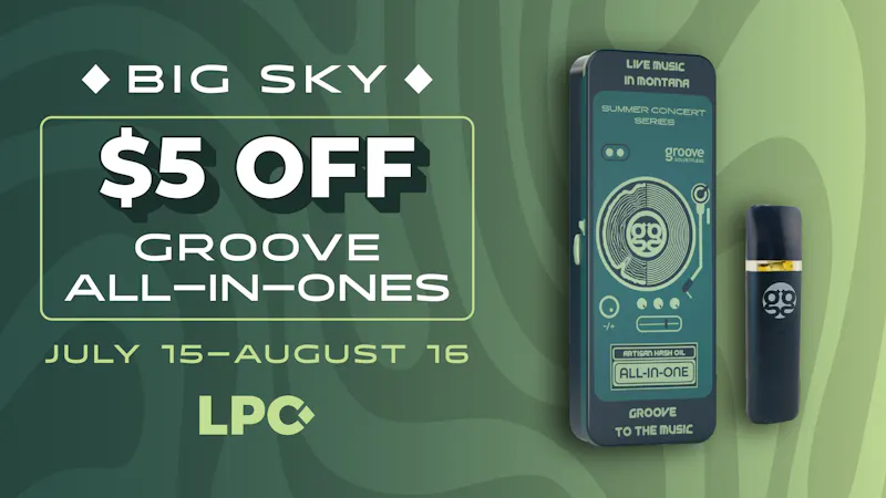 Lone Peak Cannabis Co. Big Sky Big Sky: $5 Off Groove All-In-Ones