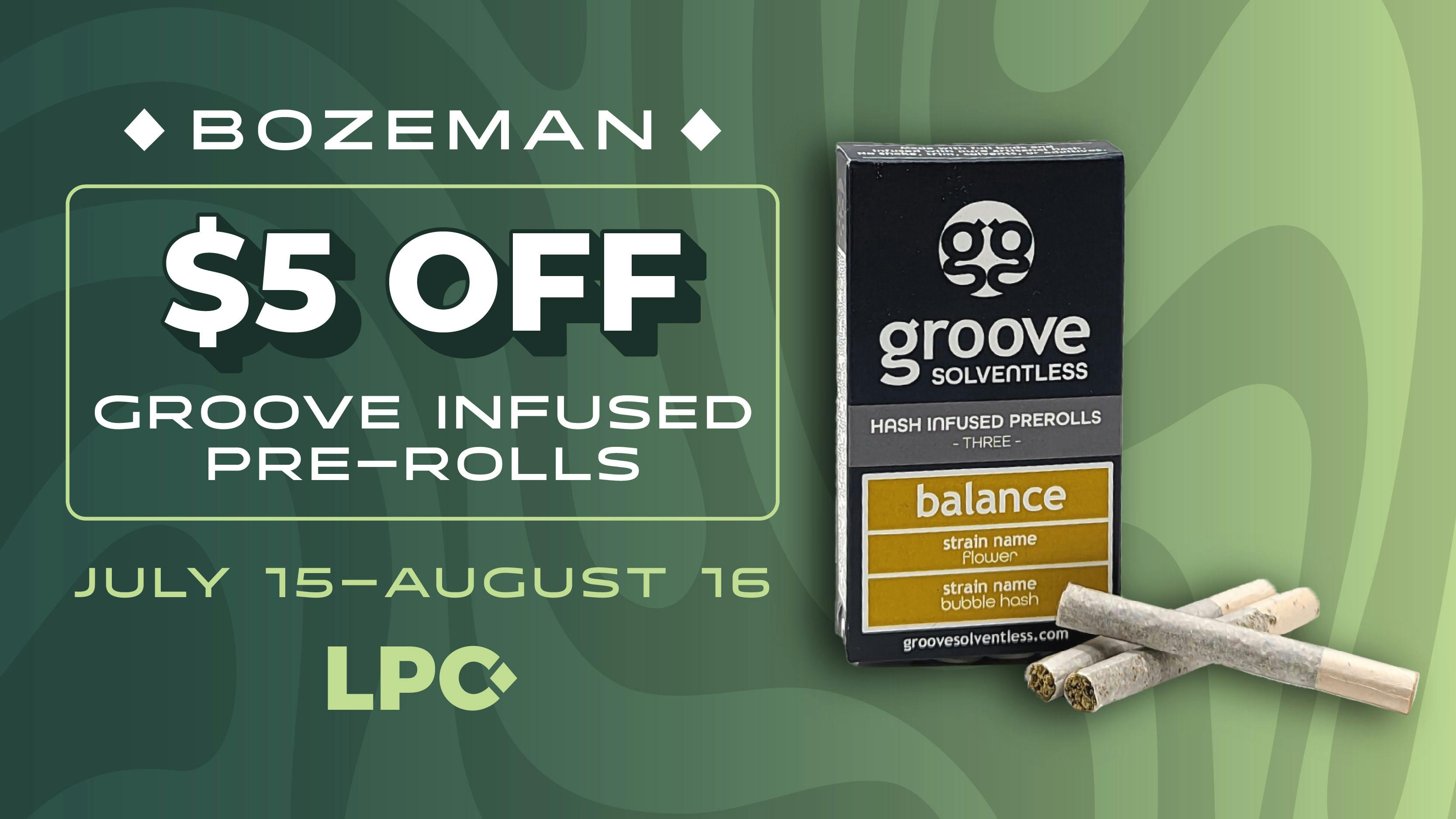 Lone Peak Cannabis Co. Bozeman Bozeman: $5 Off Groove Infused PreRolls