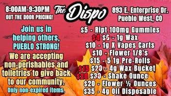 The Dispo Join us in helping the community, PUEBLO STRONG!