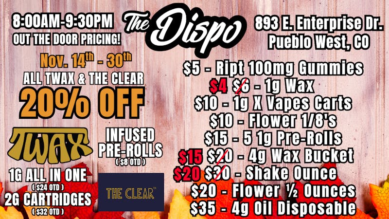 The Dispo TWAX and The Clear 20% OFF the Rest of the Month!