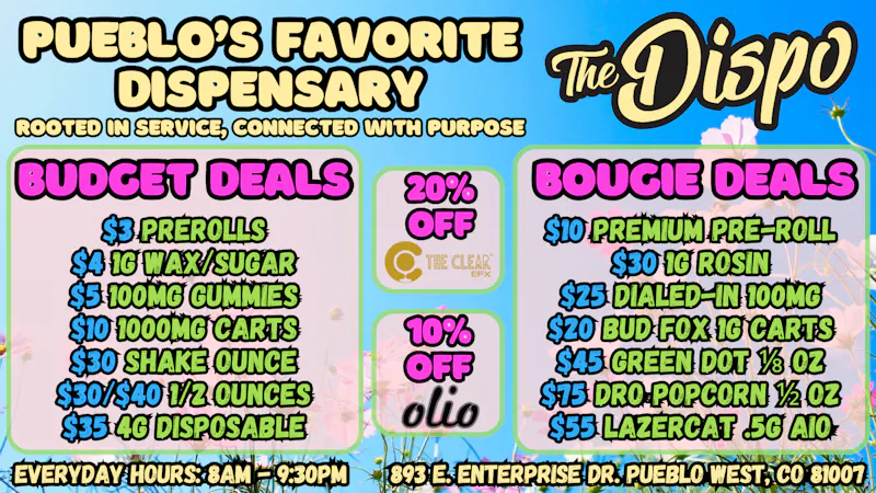 The Dispo Pueblo's Favorite Dispensary with Exclusive Deals!