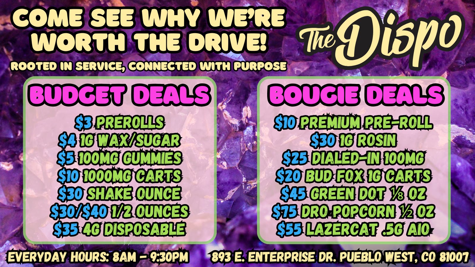 The Dispo Come See Why We're Worth The Drive! -The Dispo