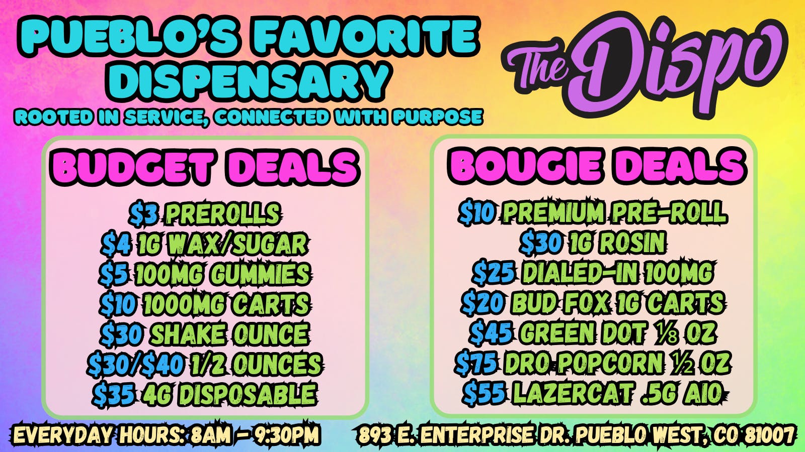 The Dispo Pueblo's Favorite Dispensary with Exclusive Deals!