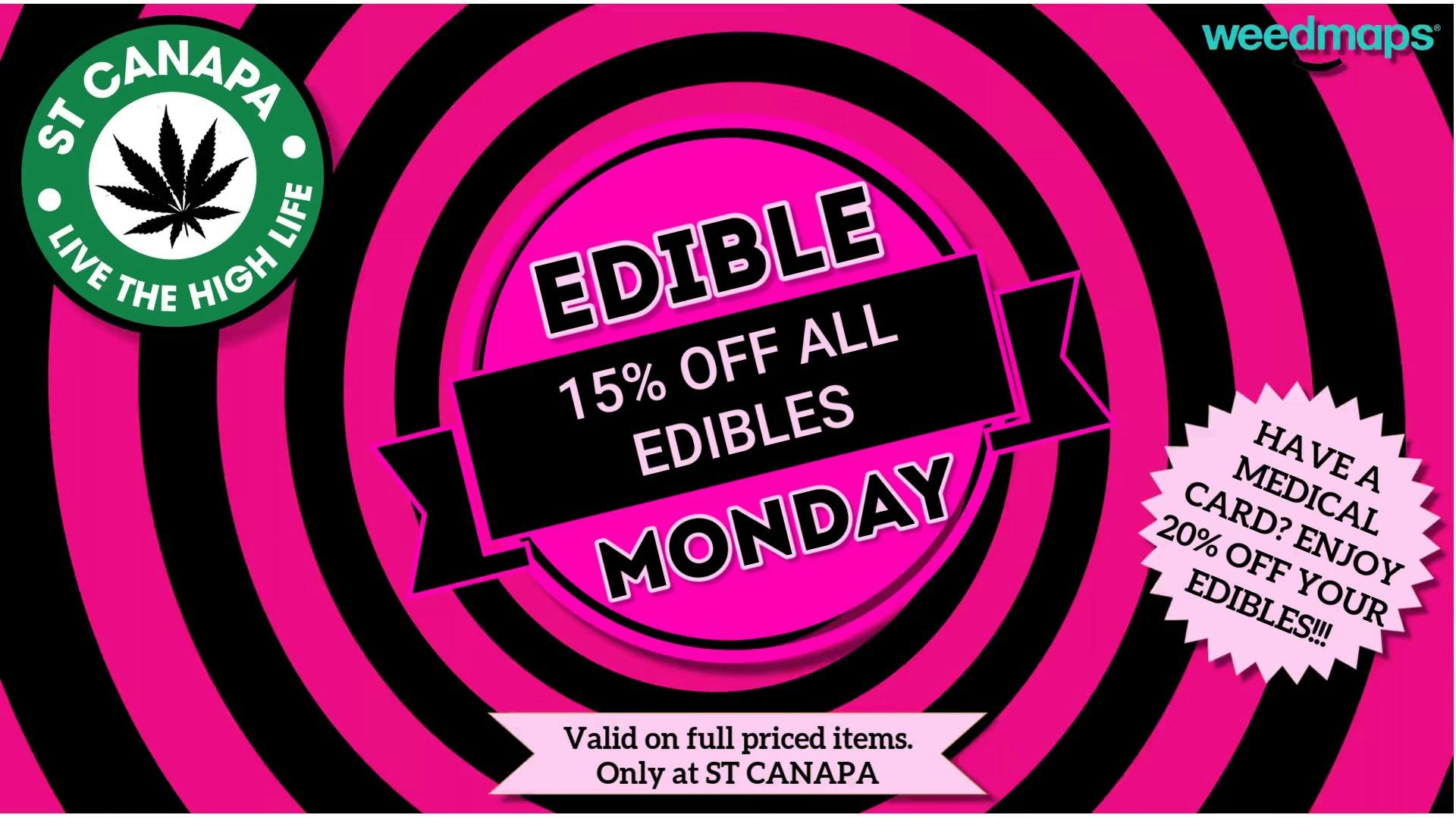 ST CANAPA - Ruidoso MEDICAL/ MUCHIE MONDAYS!!!