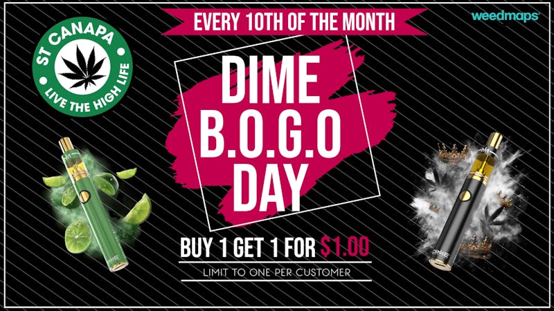 ST CANAPA - Santa Teresa DIME B.O.G.O. DAY