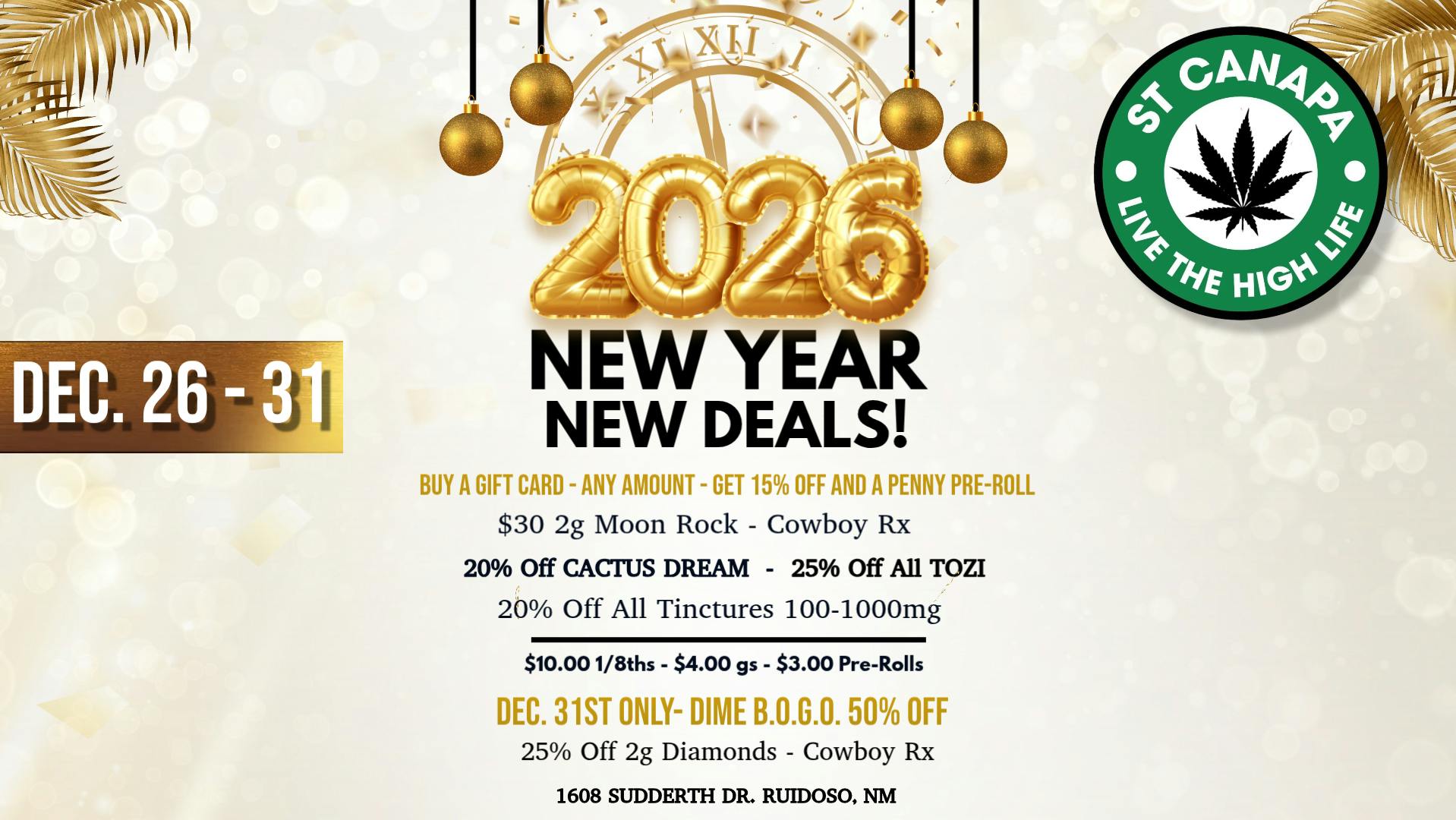 ST CANAPA - Ruidoso NEW YEAR NEW DEALS