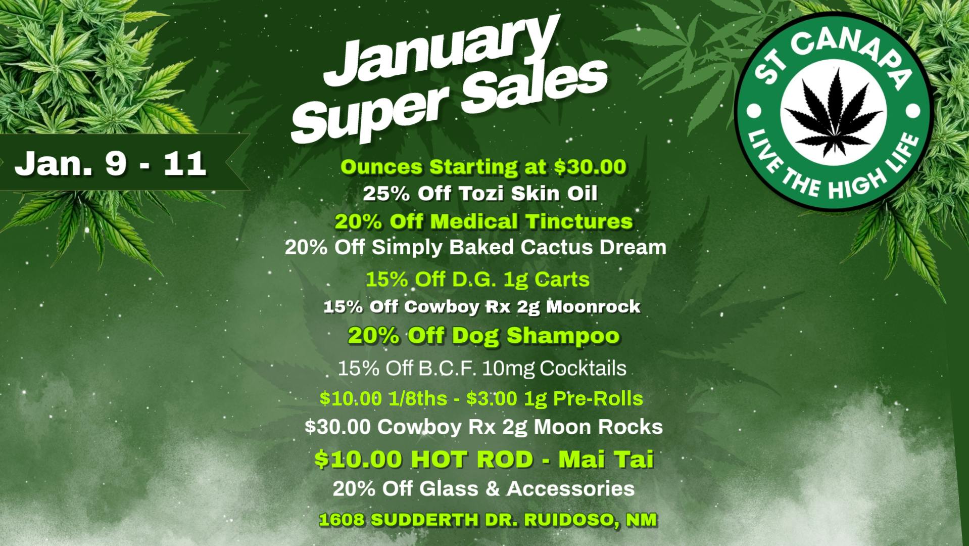 ST CANAPA - Ruidoso January Sales!!!