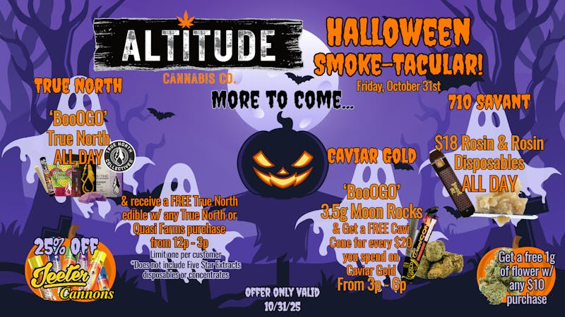 Altitude Cannabis Co 🦇🎃🍃Altitude's Halloween Smoke-tacular🍃🎃🦇