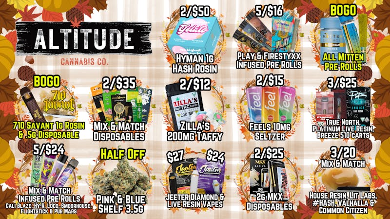 Altitude Cannabis Co 🍁🍂Fall into Savings @ Altitude🍂🍁