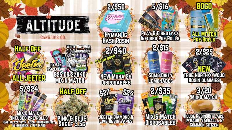 Altitude Cannabis Co 🍁🍂Fall into Savings @ Altitude🍂🍁