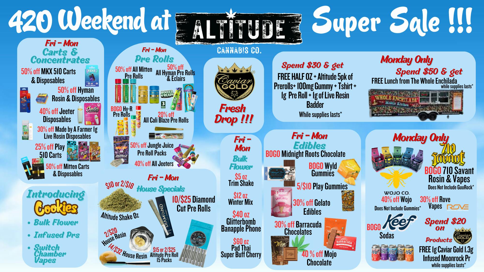Altitude Cannabis Co 420 WEEKEND @ ALTITUDE Caviar Gold BACK!!!!