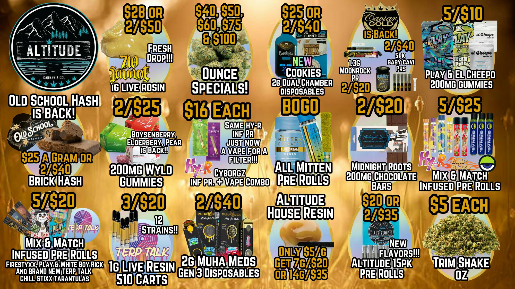 Altitude Cannabis Co APRIL SAVINGS @ ALTITUDE Caviar Gold BACK!!!!