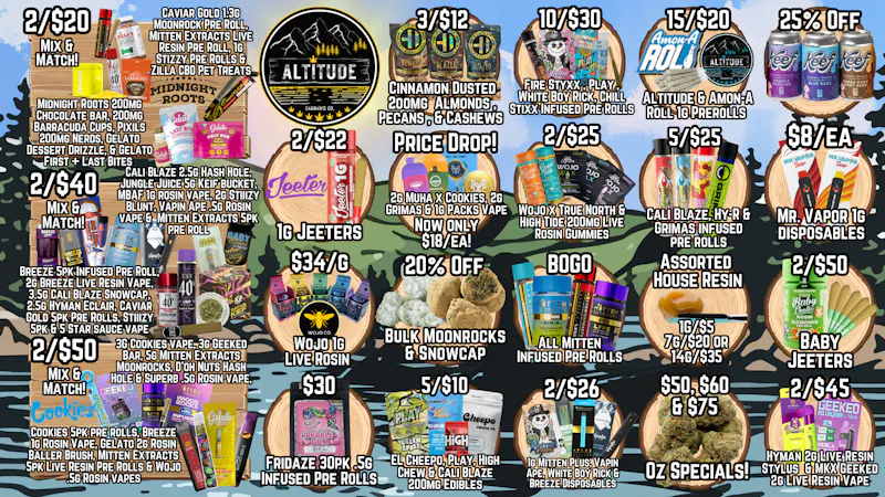 Altitude Cannabis Co NEW 🔥Mix & Match🔥 Deals @ Altitude