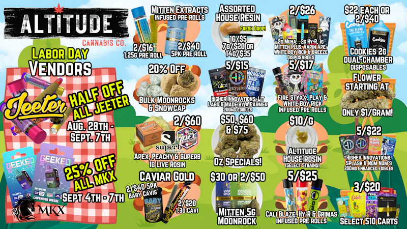 Altitude Cannabis Co 🏞️Labor Day Vendors🤭 @ Altitude
