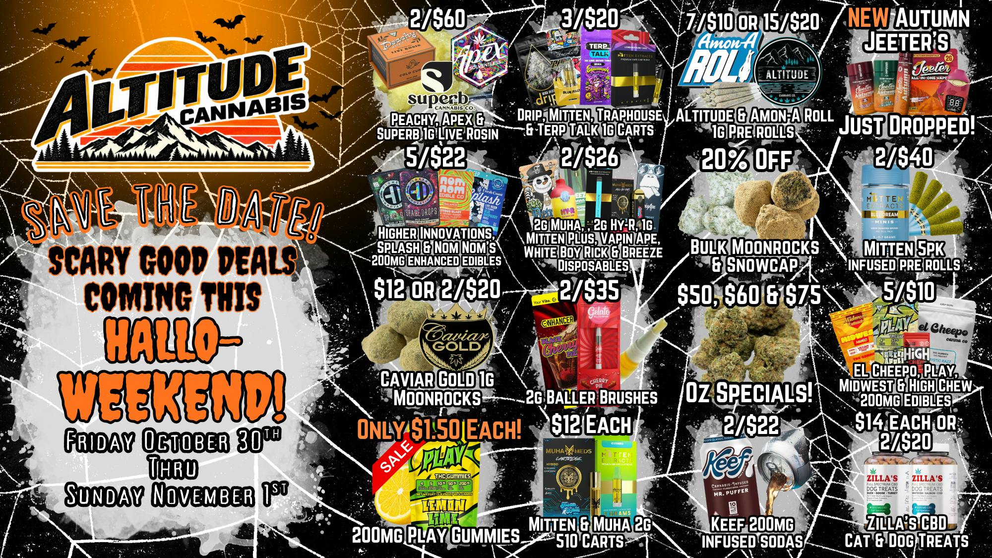 Altitude Cannabis Co 😱$1.50 Gummies‼️🍬 @ Altitude