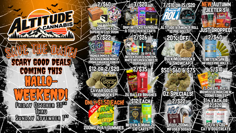 Altitude Cannabis Co 😱$1.50 Gummies‼️🍬 @ Altitude