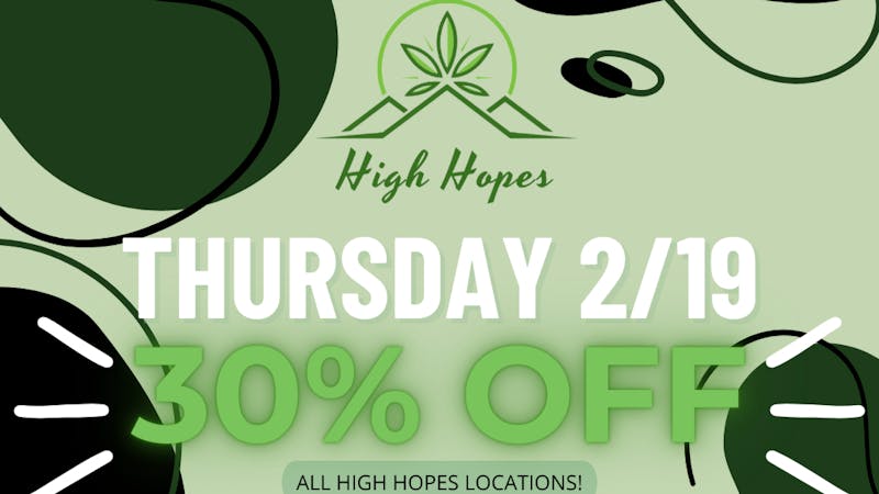 High Hopes FLASH SALE 2/19 30% OFF!