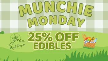 High Hopes - Laurel 25% off all Edibles
