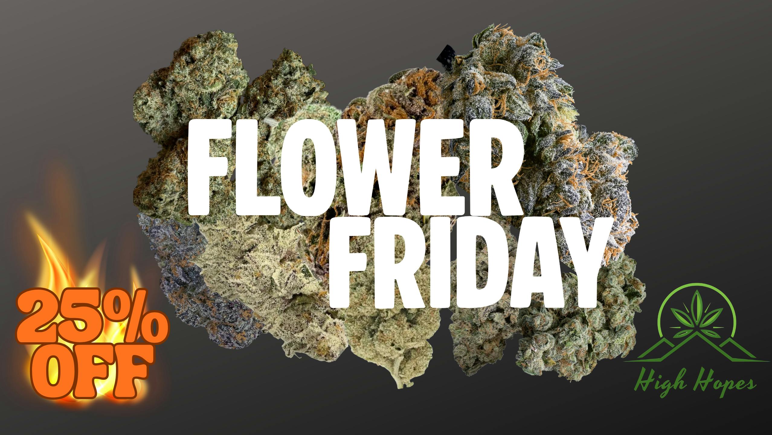 High Hopes - Columbus Flower Friday 25% off