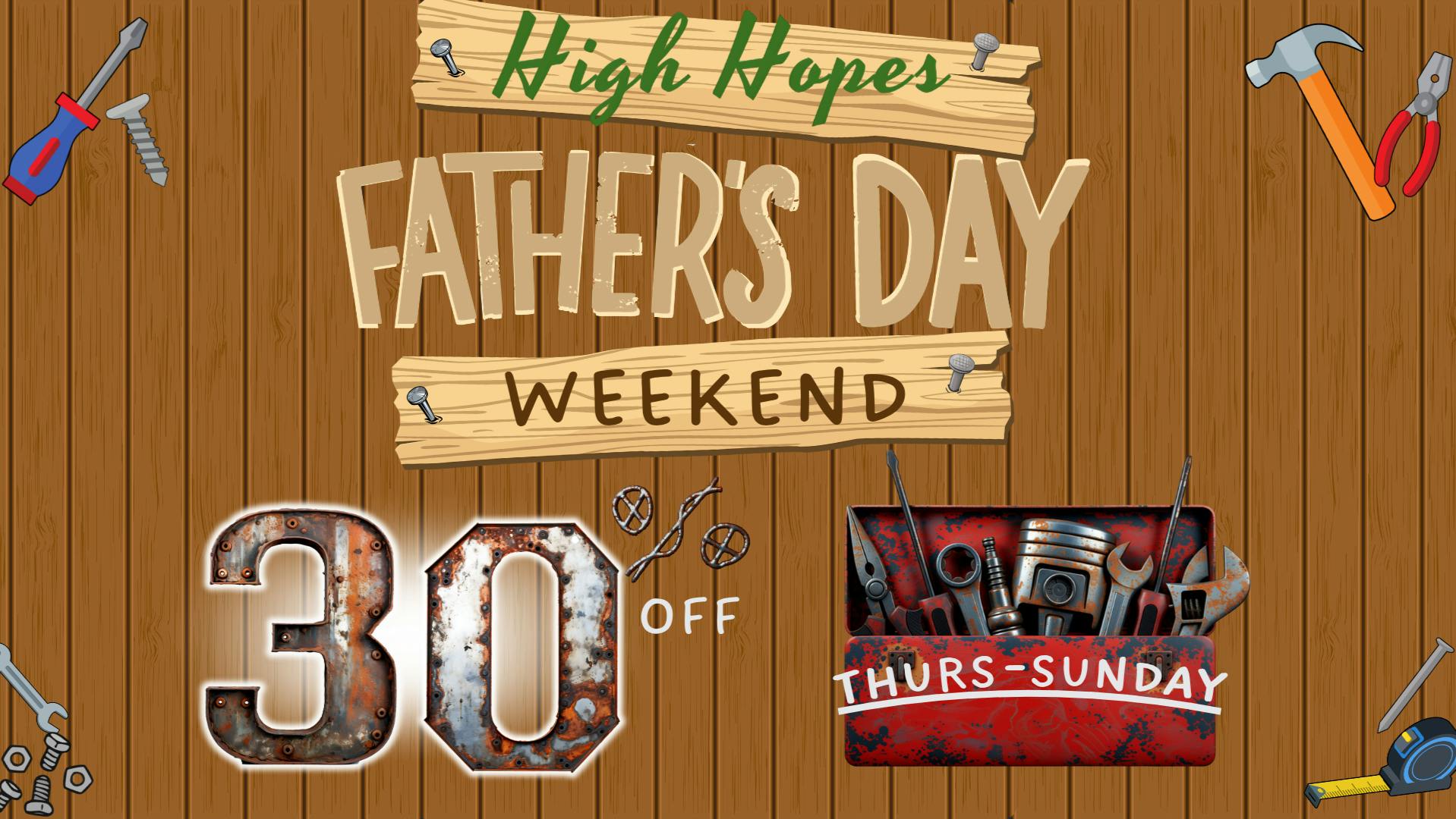 High Hopes - Columbus Father's Day Weekend
