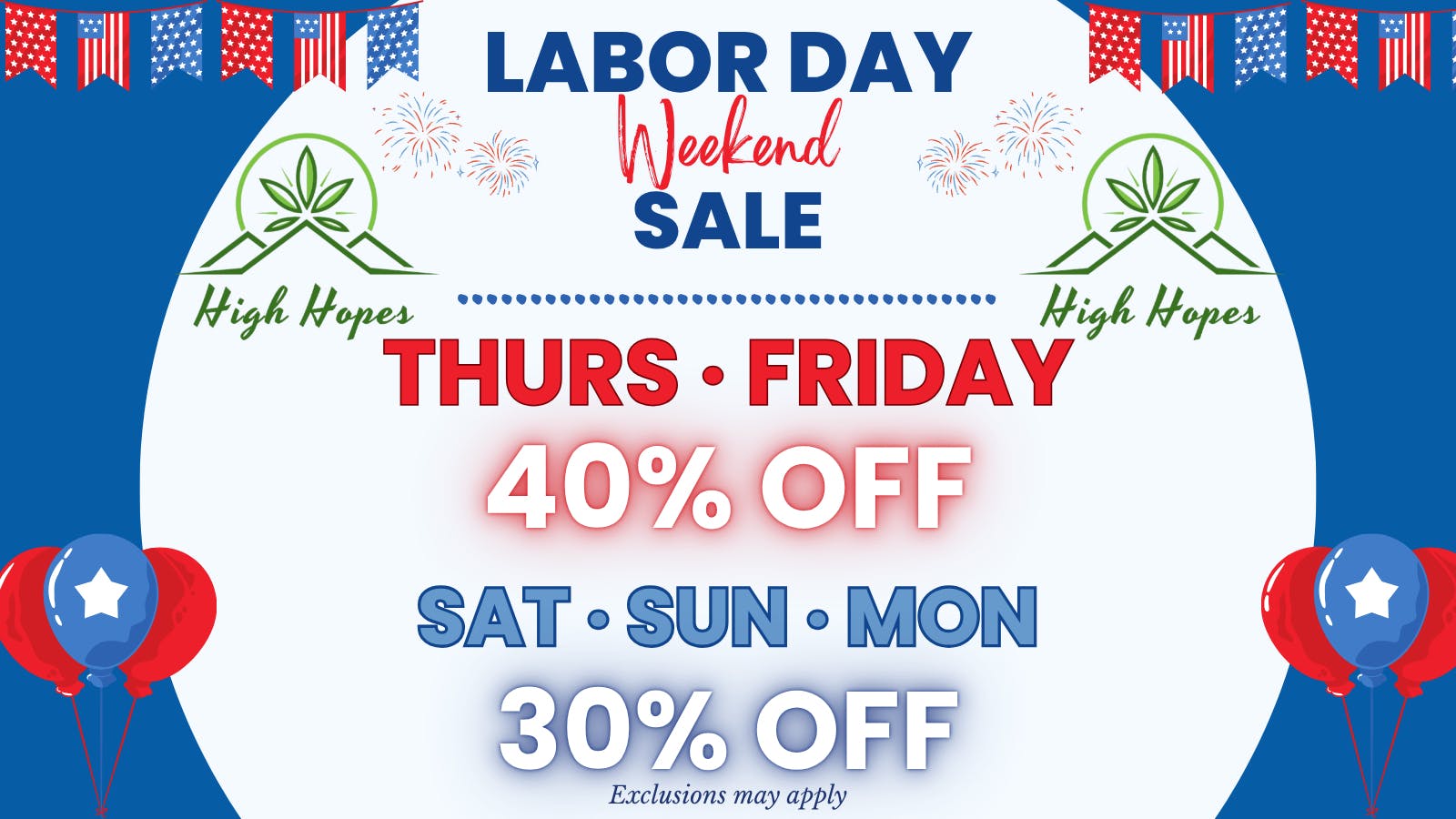 High Hopes - Laurel Labor Day Weekend Sale