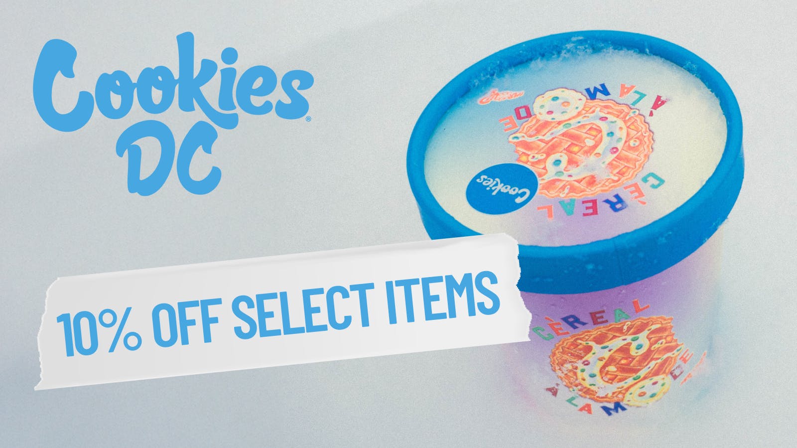 Cookies DC Need A Boost? 10% Off Select Items!