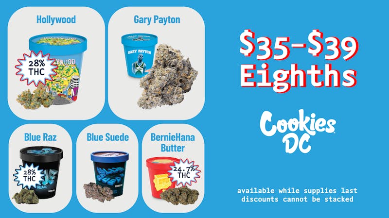 Cookies DC $35 - $39 EIGHTHS