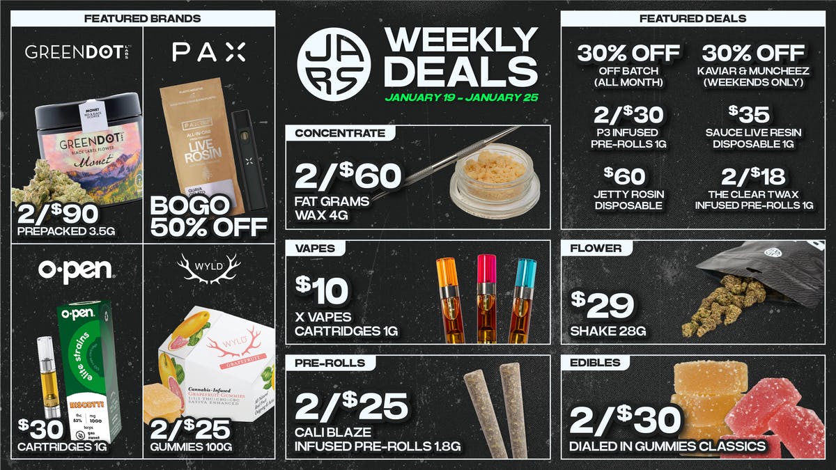 JARS Cannabis - Longmont Big Selection. Strong Value. Always at JARS.