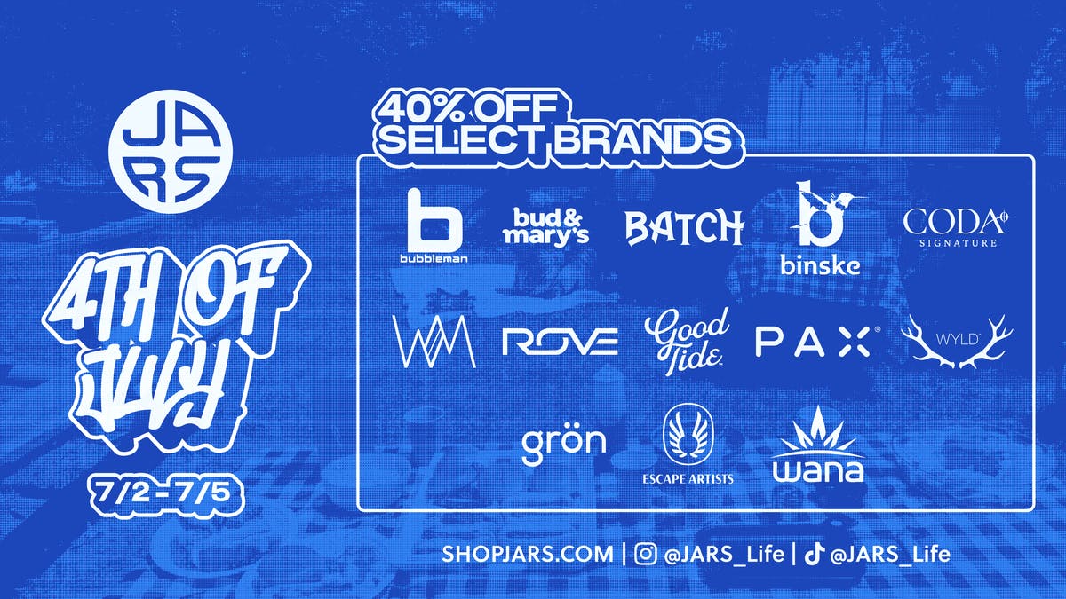 JARS Cannabis - Aurora Southlands 40% Off Select Brands For The 4th