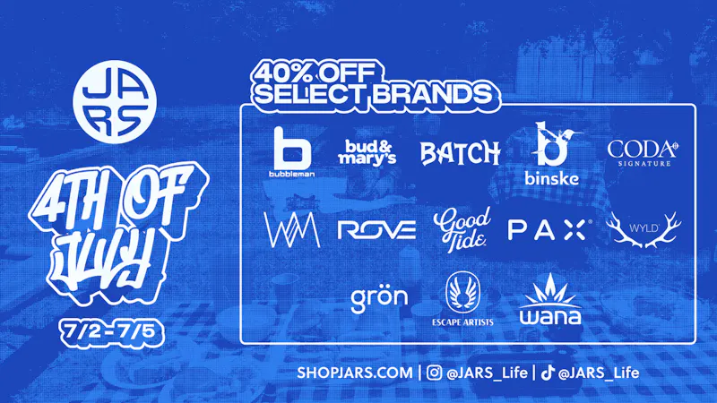 JARS Cannabis - Aurora Southlands 40% Off Select Brands For The 4th