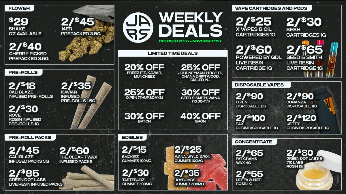 JARS Cannabis - Longmont 40% Off Gron | 2/$25 Wana & Wyld | 2/$40 8ths