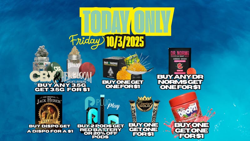 Cadre Dispensary FRIDAY DEALS JUST FOR YOU!