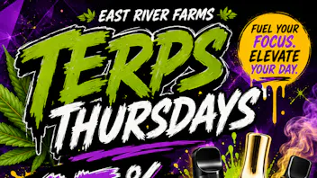 East River Farms Medical Dispensary Terps Thursdays 15% off Vape Cartridges and Dispos
