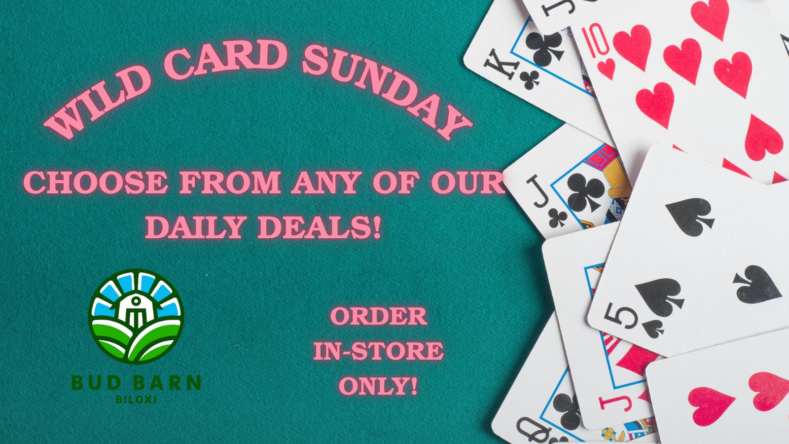 Bud Barn WILDCARD SUNDAY